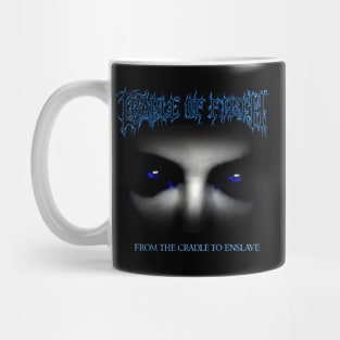 From The Cradle To Enslave Mug